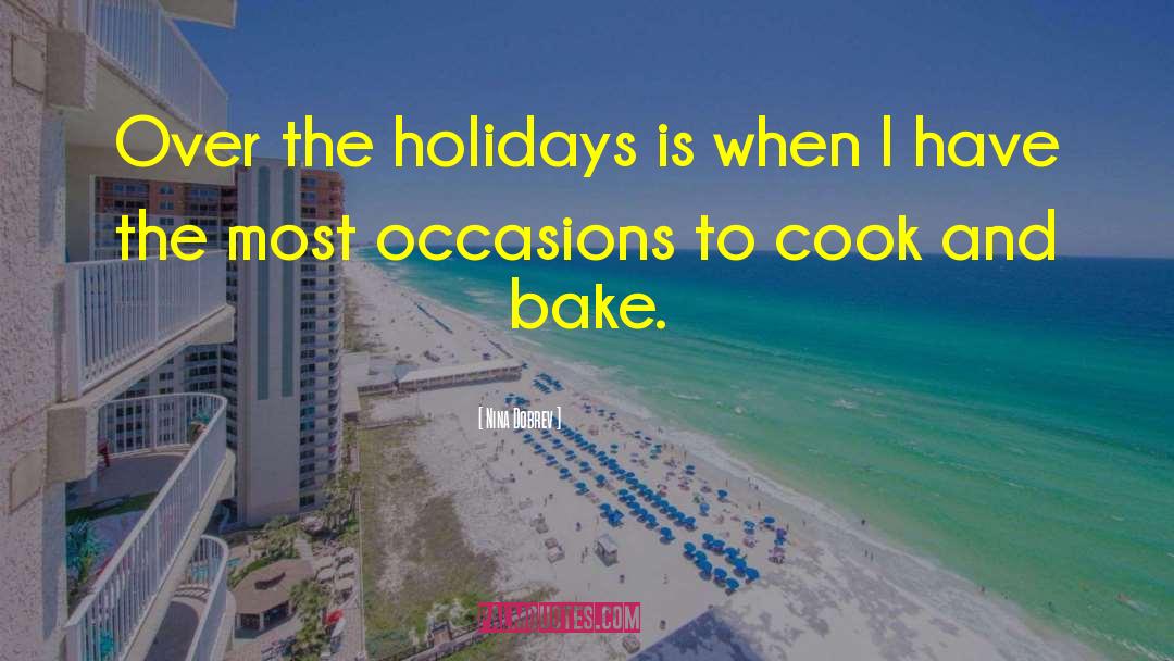 Happyish Holidays quotes by Nina Dobrev