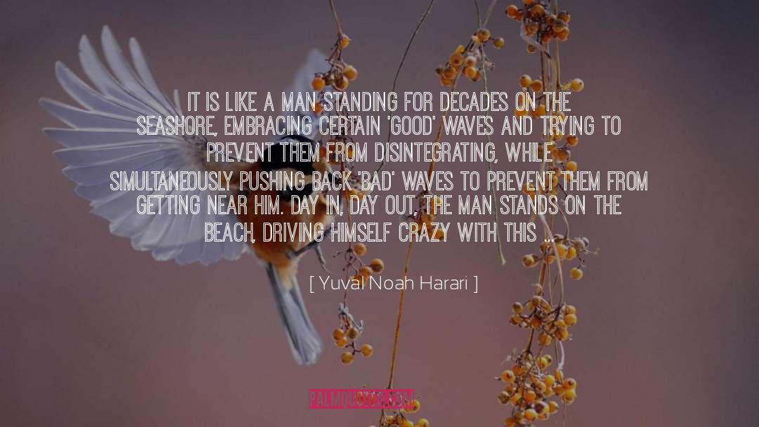 Harari quotes by Yuval Noah Harari