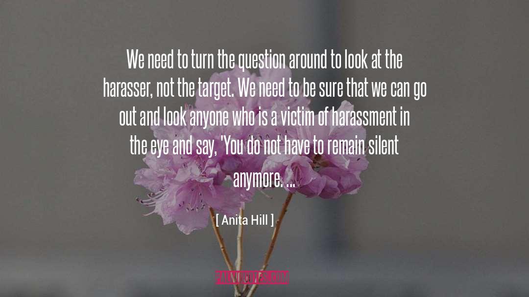 Harassment quotes by Anita Hill