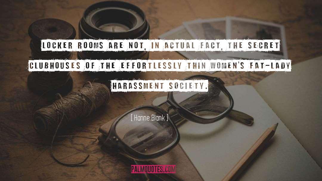 Harassment quotes by Hanne Blank