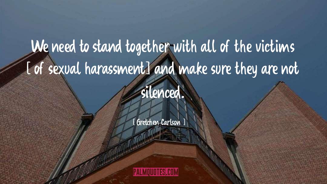 Harassment quotes by Gretchen Carlson