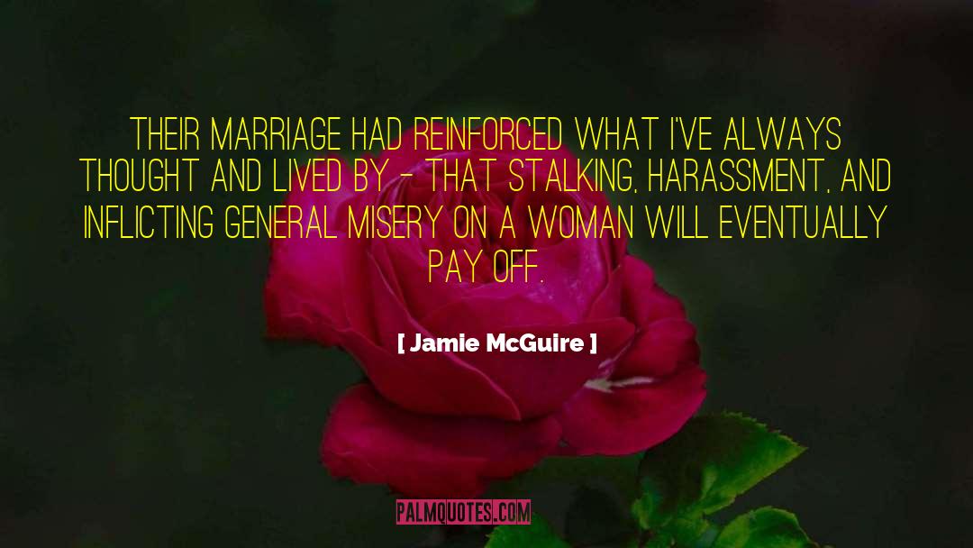 Harassment quotes by Jamie McGuire