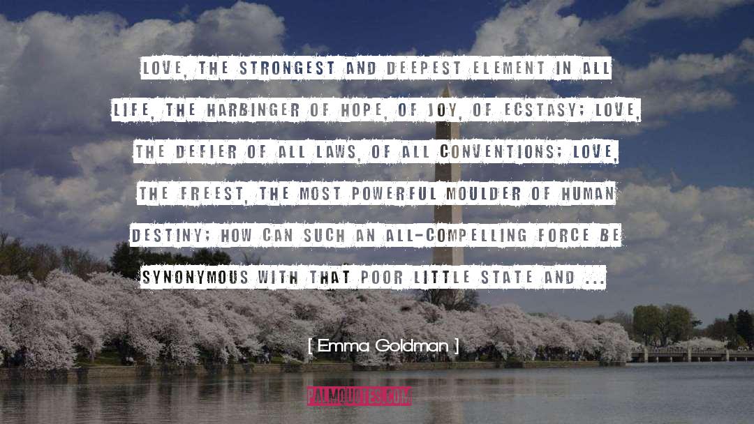 Harbinger quotes by Emma Goldman