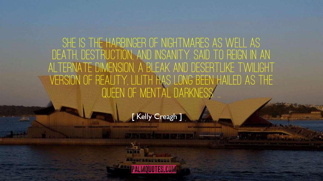 Harbinger quotes by Kelly Creagh
