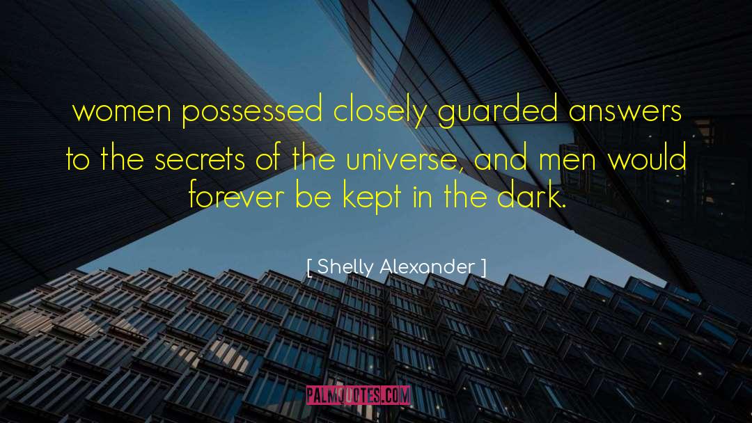 Harbored Secrets quotes by Shelly Alexander