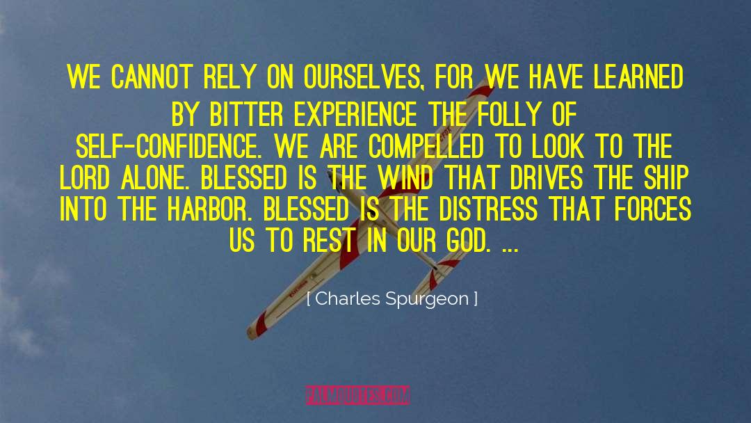 Harbors quotes by Charles Spurgeon