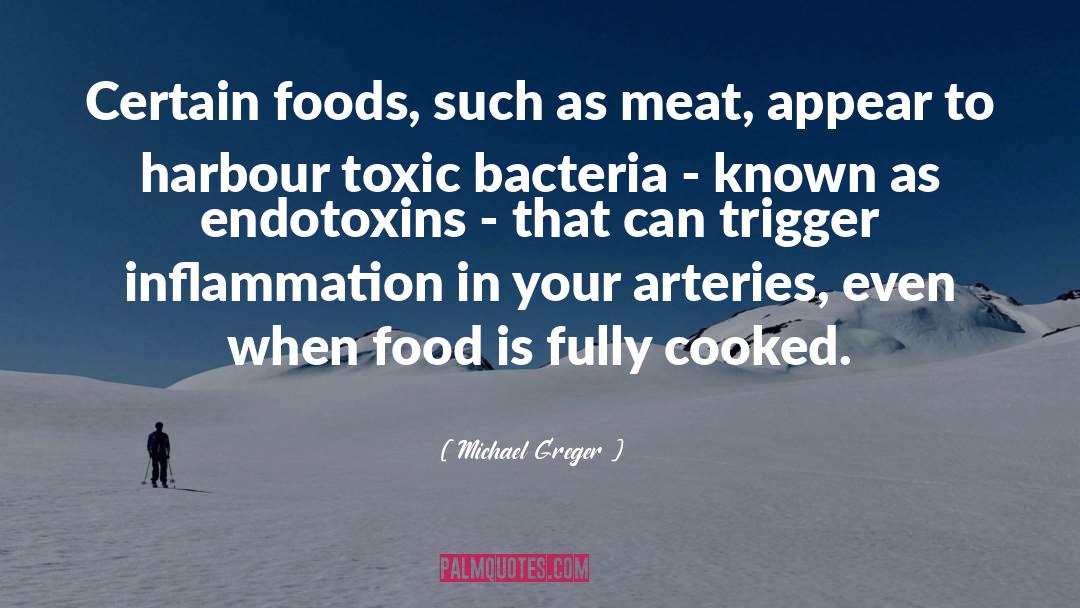 Harbour quotes by Michael Greger