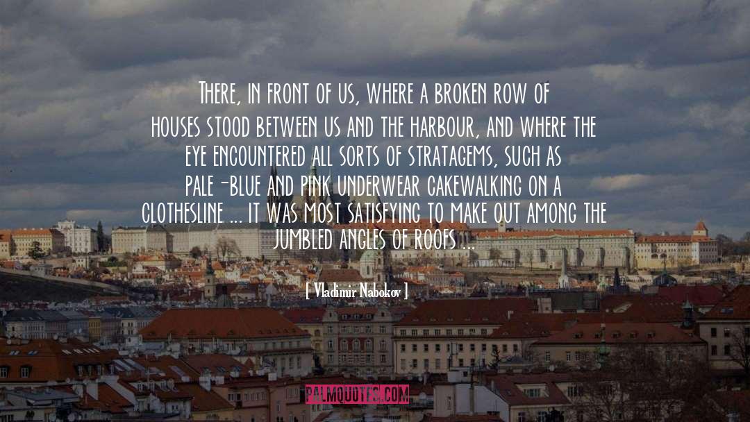 Harbour quotes by Vladimir Nabokov