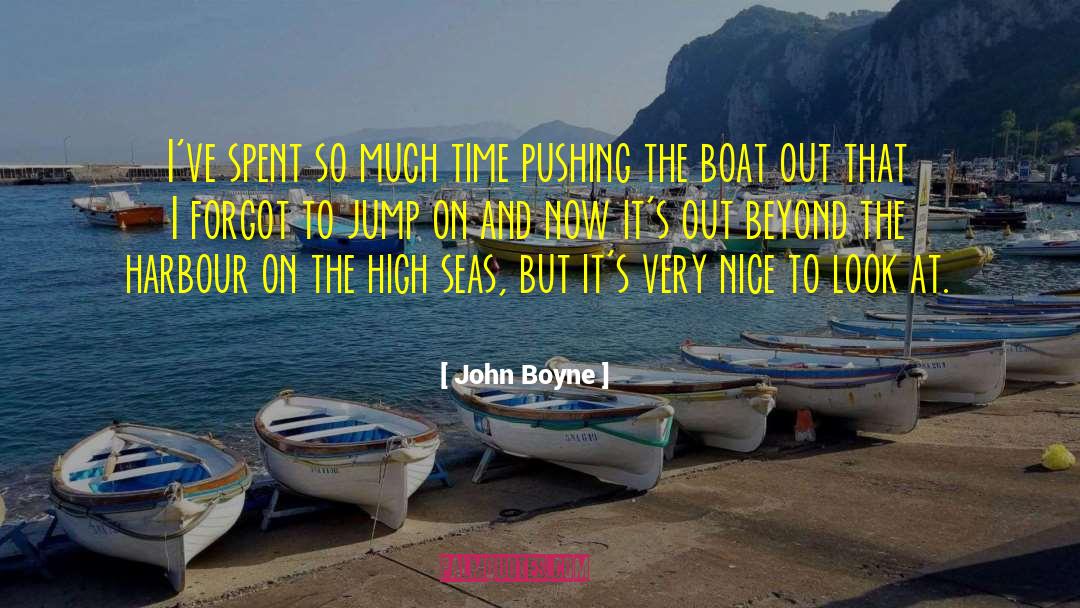 Harbour quotes by John Boyne