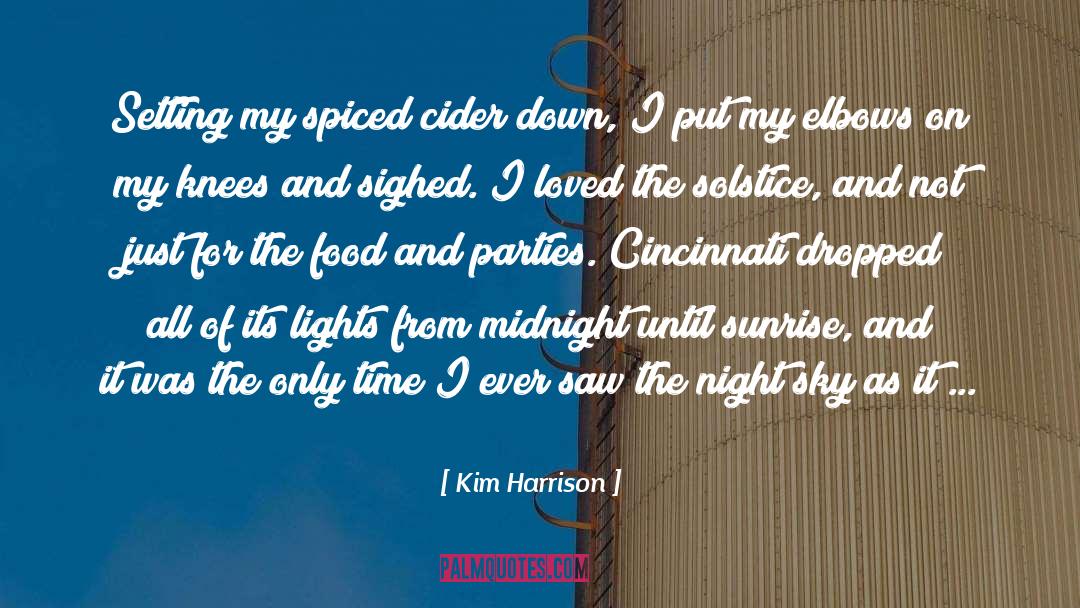 Hard As It Gets quotes by Kim Harrison