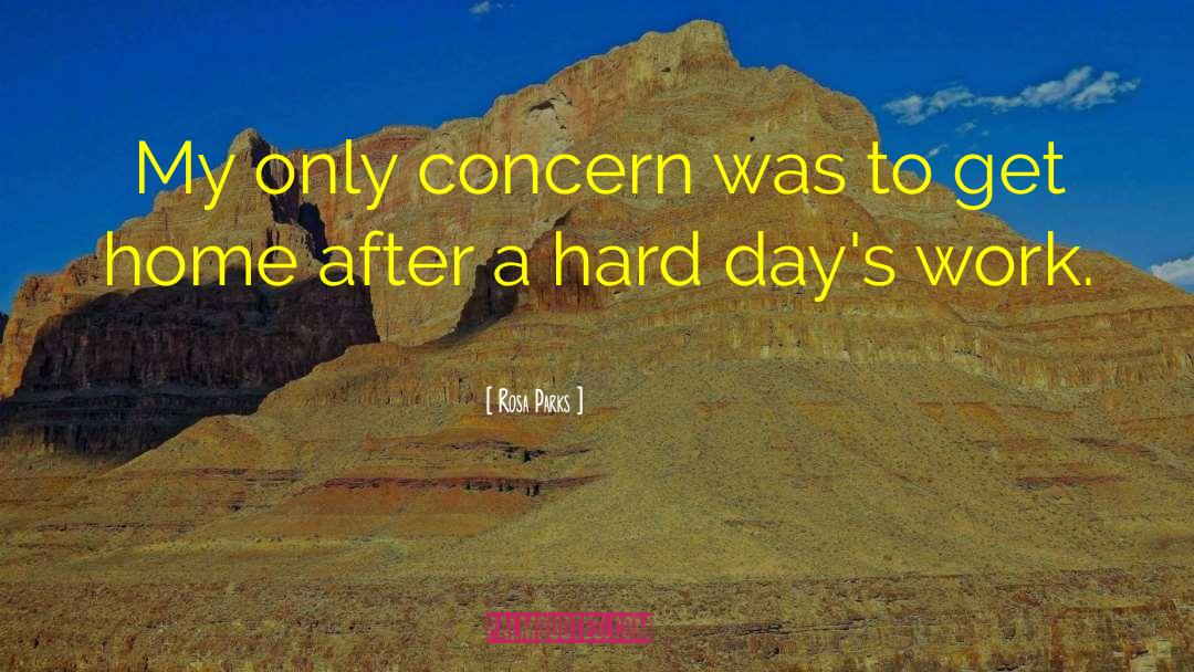Hard Days quotes by Rosa Parks