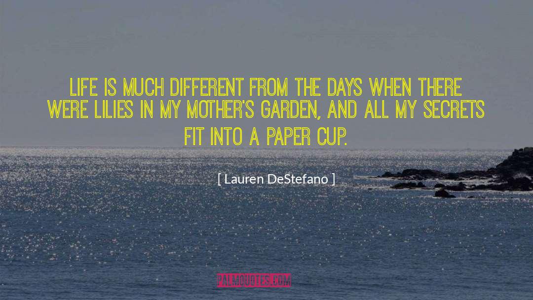 Hard Days quotes by Lauren DeStefano