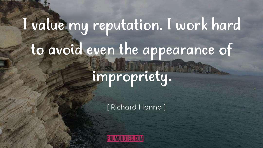 Hard Days quotes by Richard Hanna