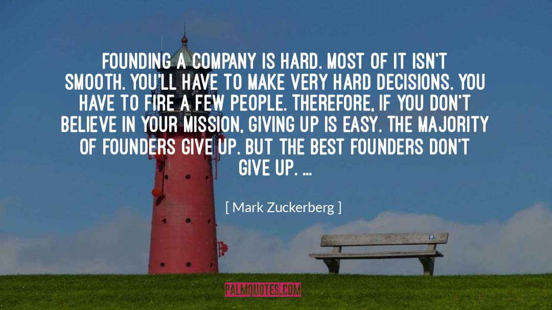 Hard Decisions quotes by Mark Zuckerberg