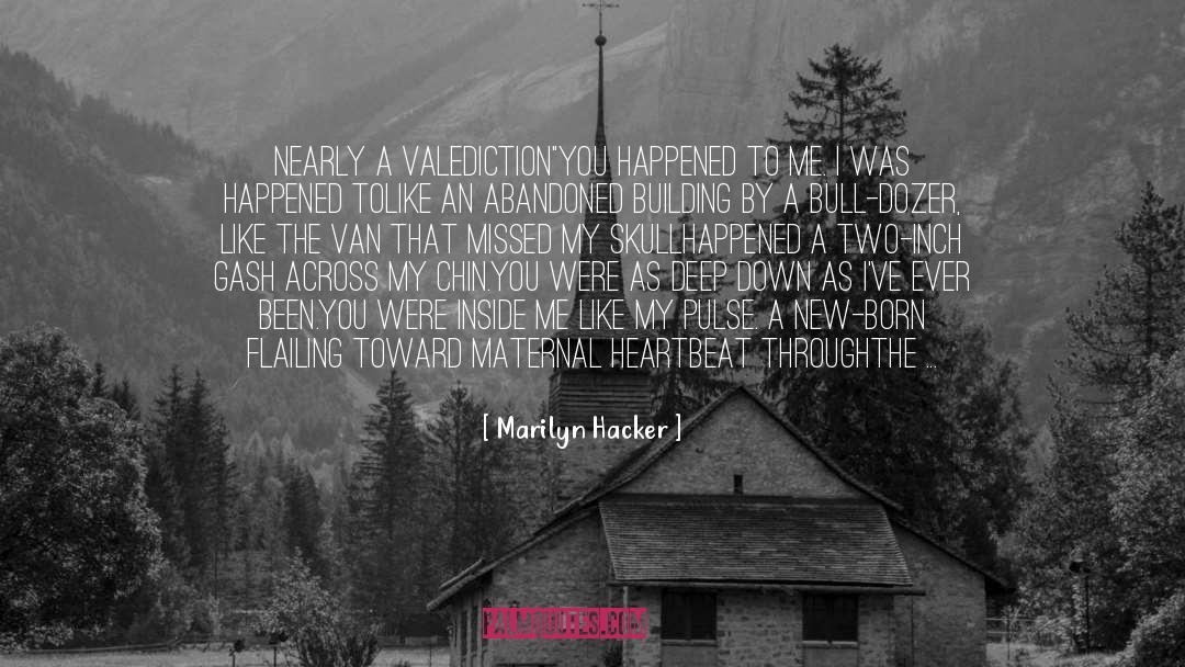 Hard Eight quotes by Marilyn Hacker