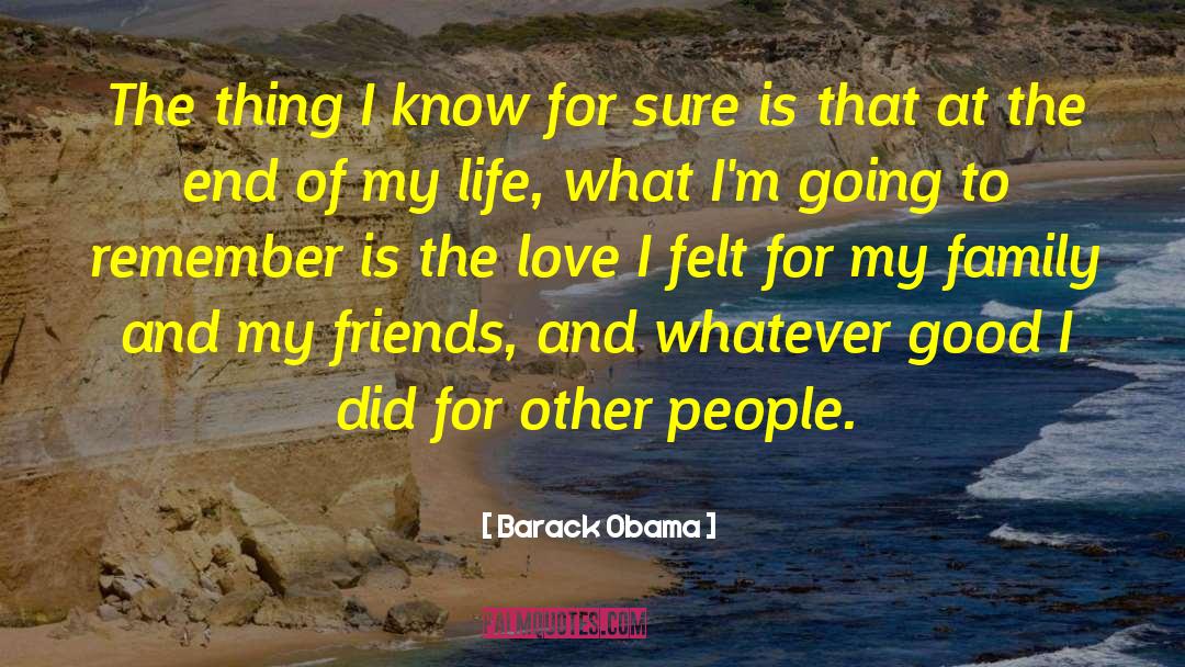 Hard Family Life quotes by Barack Obama