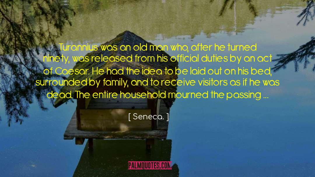 Hard Family Life quotes by Seneca.