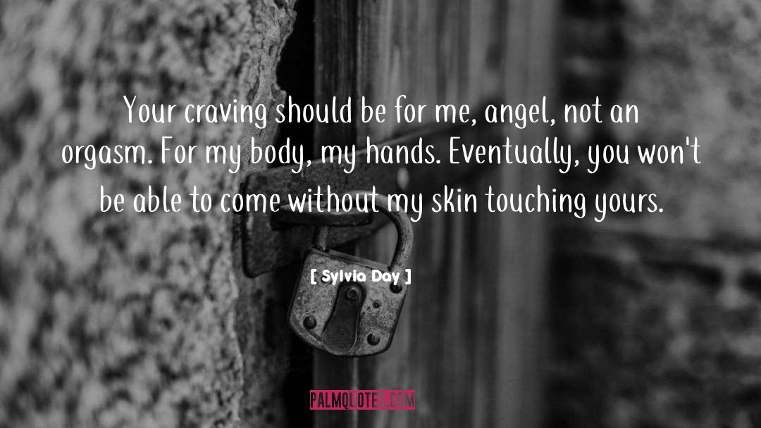 Hard Hands quotes by Sylvia Day