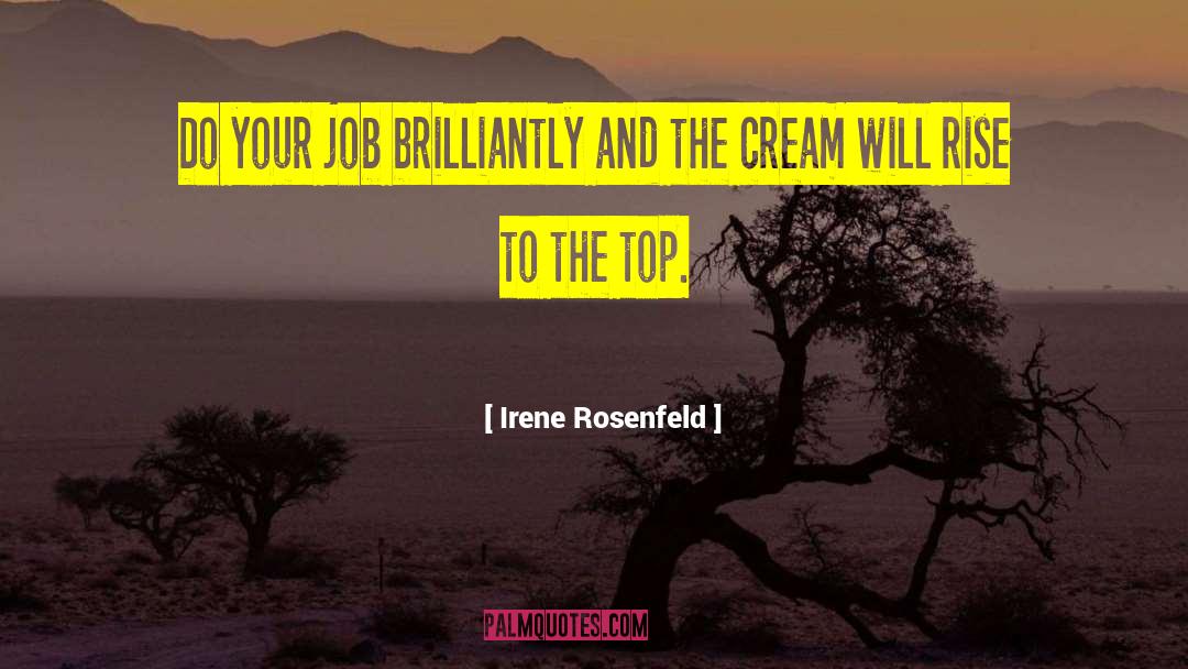 Hard Job quotes by Irene Rosenfeld