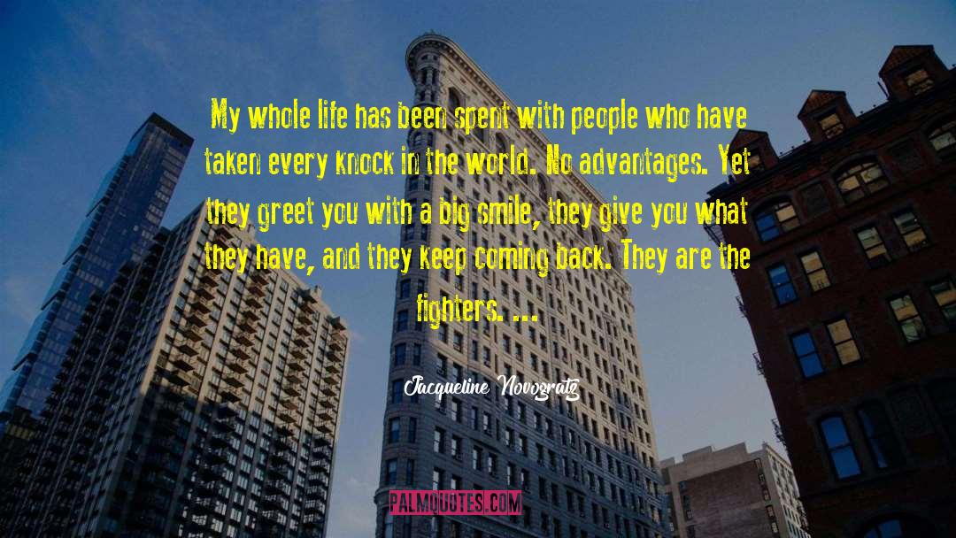Hard Knock Life quotes by Jacqueline Novogratz