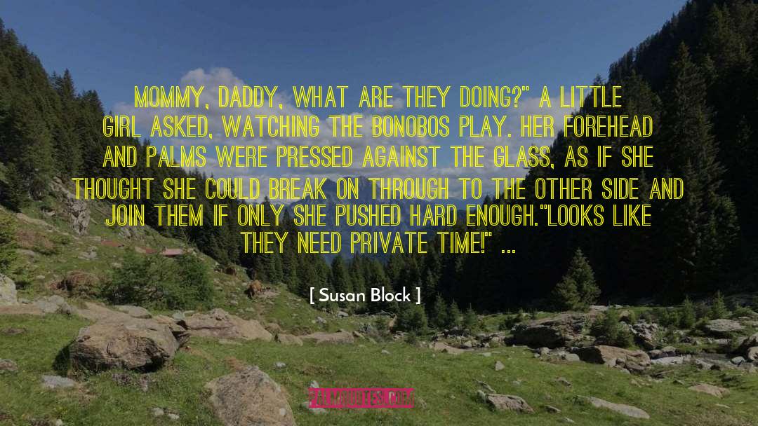 Hard Knocks quotes by Susan Block