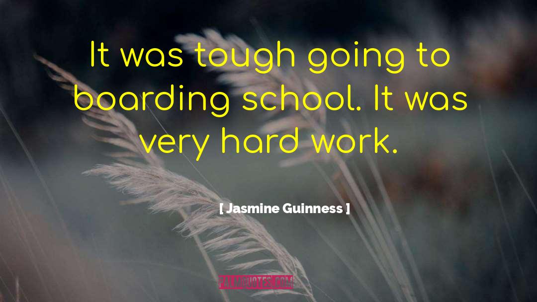 Hard Labor quotes by Jasmine Guinness