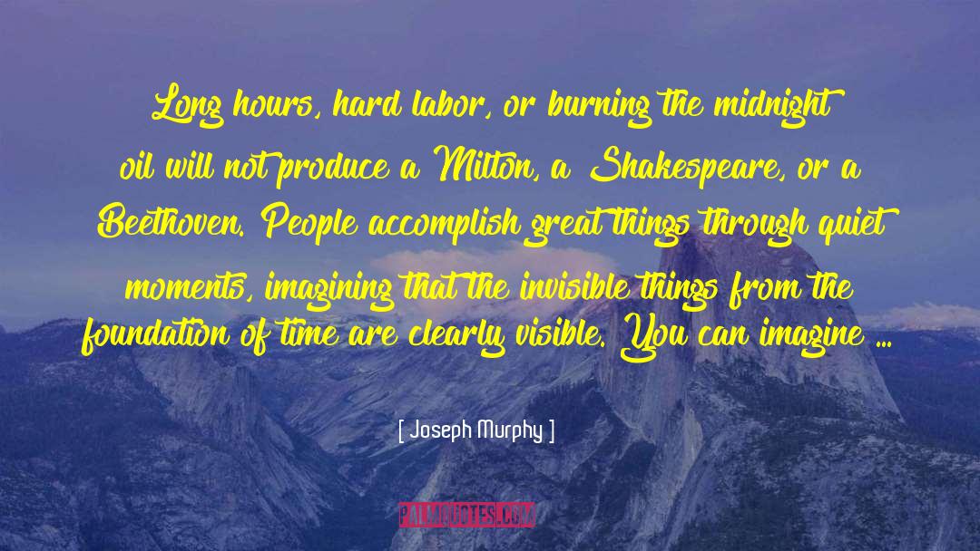 Hard Labor quotes by Joseph Murphy