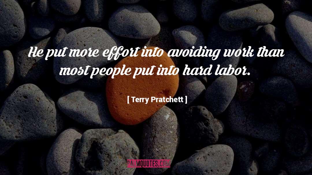 Hard Labor quotes by Terry Pratchett
