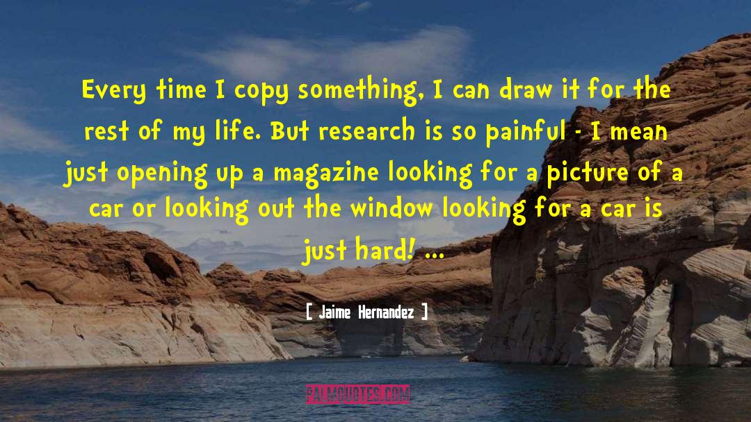 Hard Life quotes by Jaime Hernandez