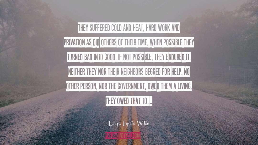 Hard Luck quotes by Laura Ingalls Wilder