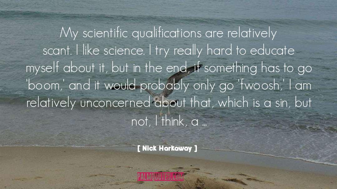 Hard Science Fiction quotes by Nick Harkaway