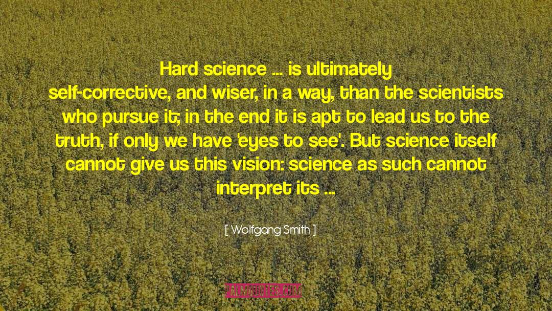 Hard Science quotes by Wolfgang Smith