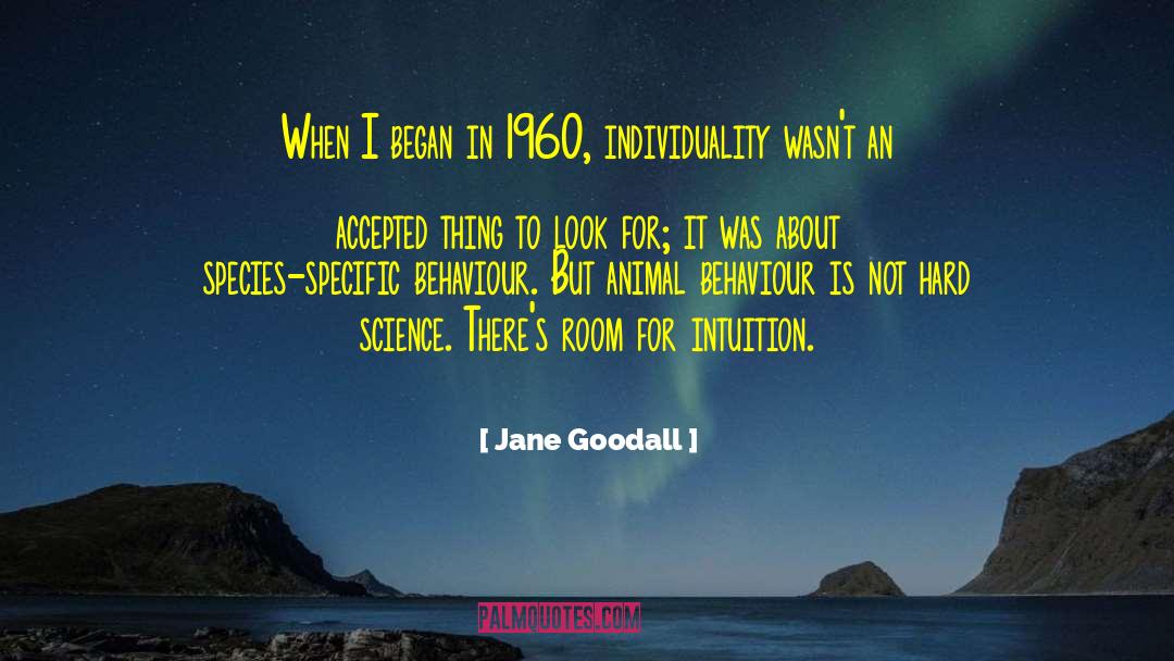 Hard Science quotes by Jane Goodall