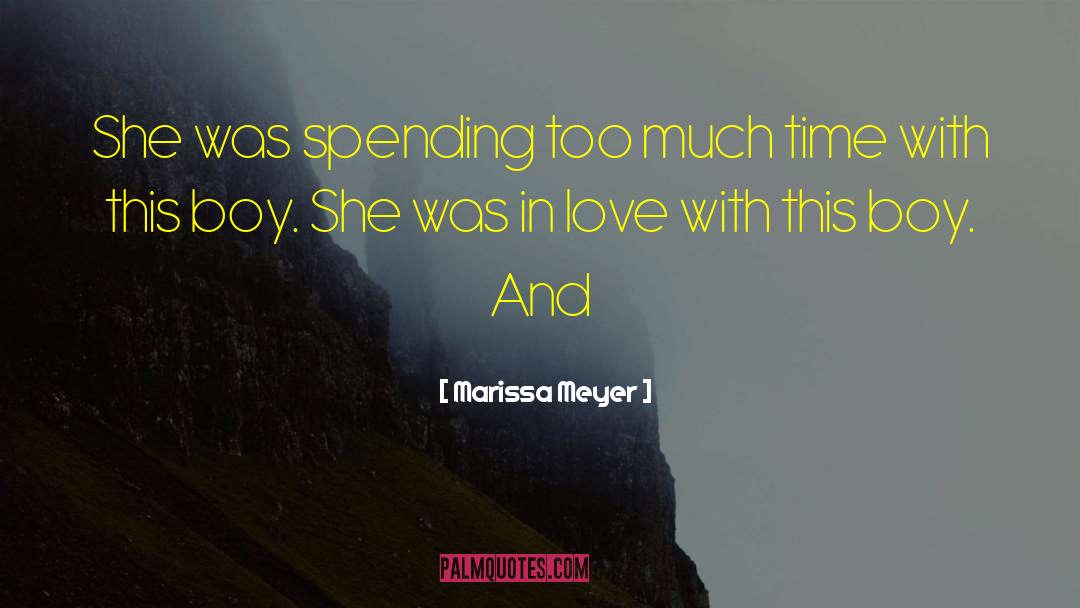 Hard Time With Love quotes by Marissa Meyer