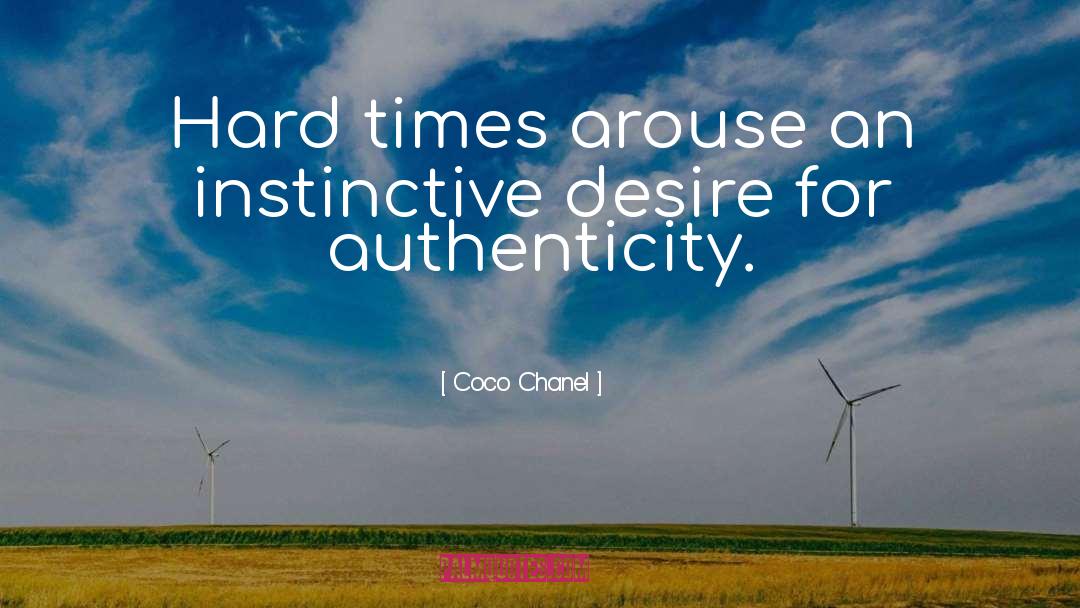 Hard Times quotes by Coco Chanel