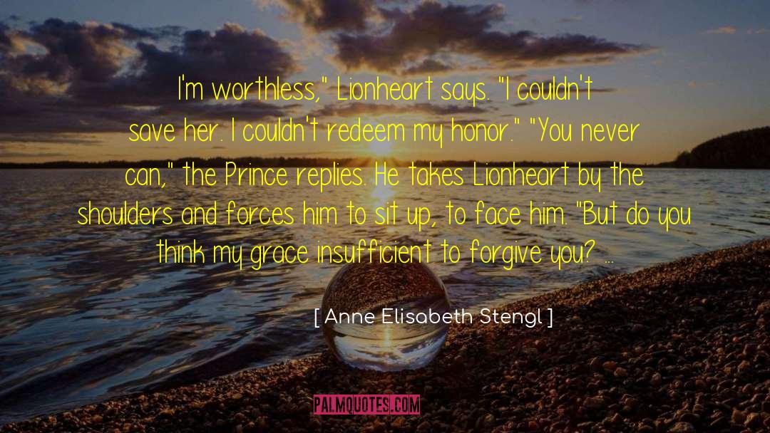 Hard To Forgive quotes by Anne Elisabeth Stengl