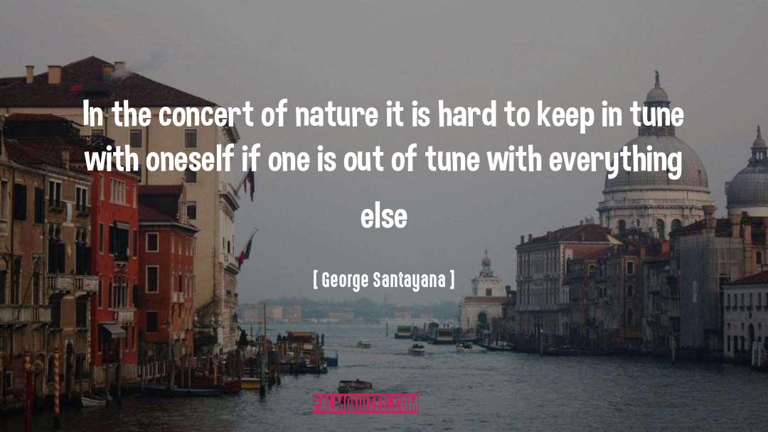 Hard To Keep quotes by George Santayana
