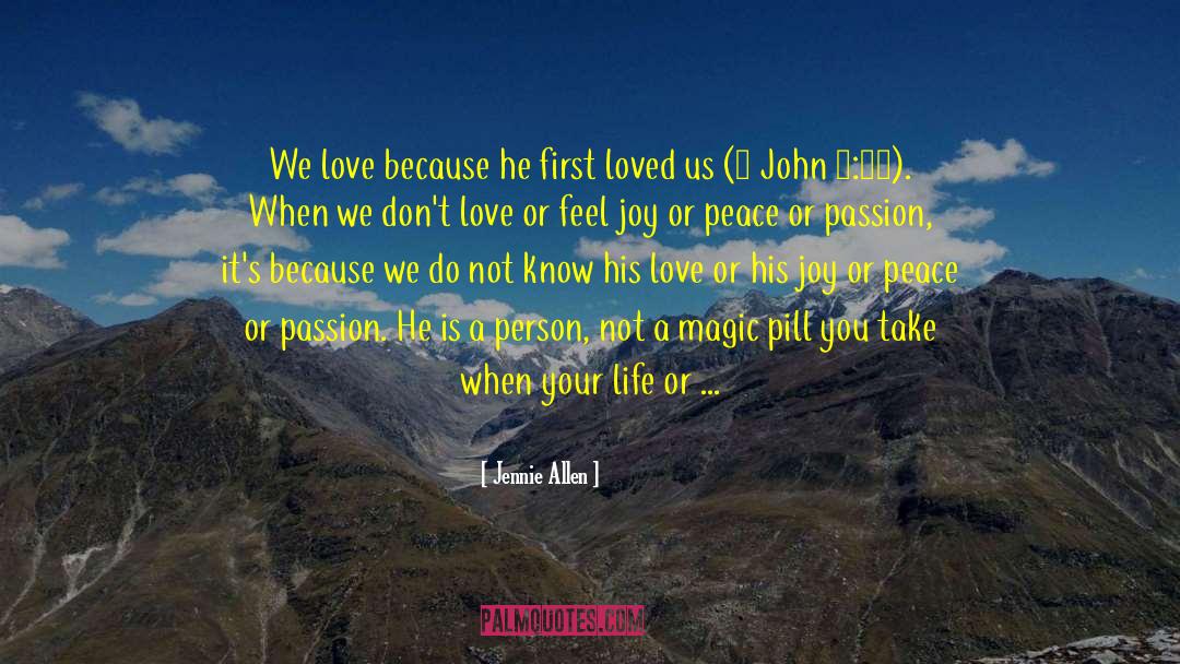 Hard To Love Anybody Else quotes by Jennie Allen