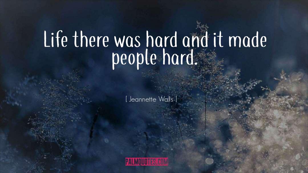 Hard Words quotes by Jeannette Walls