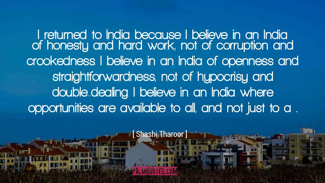 Hard Work Honesty quotes by Shashi Tharoor