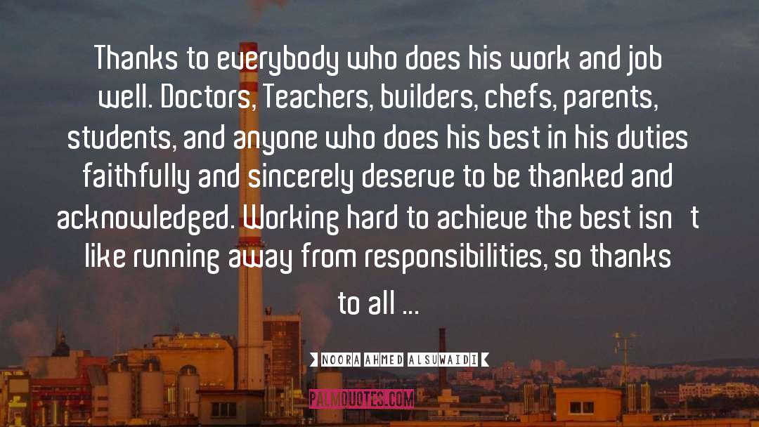 Hard Workers quotes by Noora Ahmed Alsuwaidi