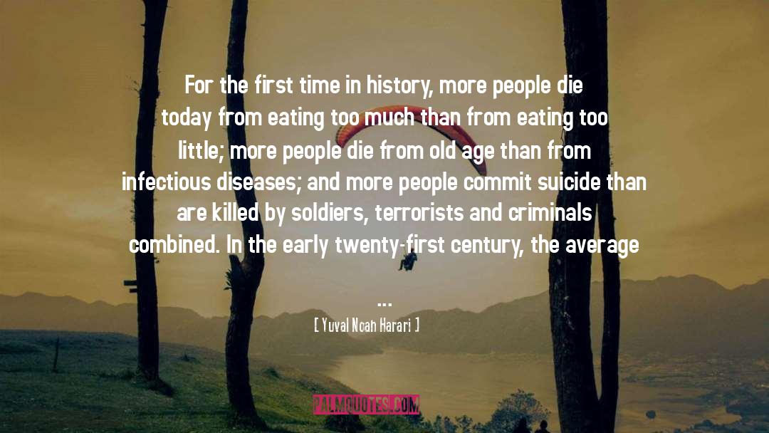 Harden Criminals quotes by Yuval Noah Harari