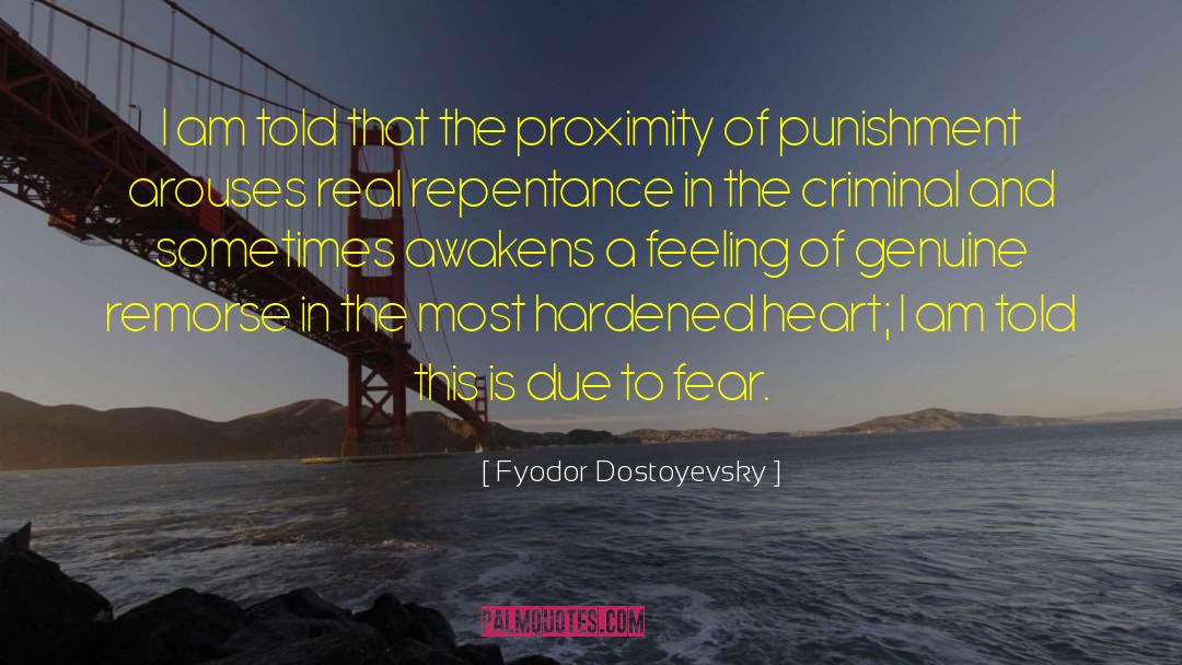 Hardened Heart quotes by Fyodor Dostoyevsky