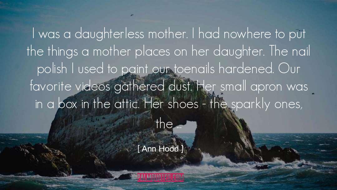 Hardened quotes by Ann Hood