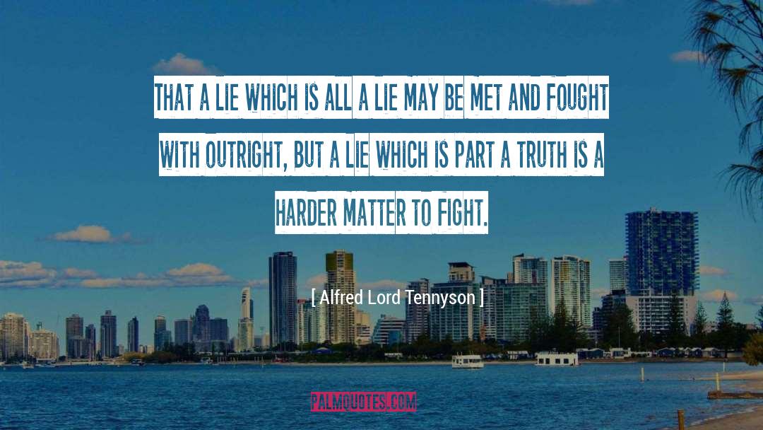 Harder quotes by Alfred Lord Tennyson