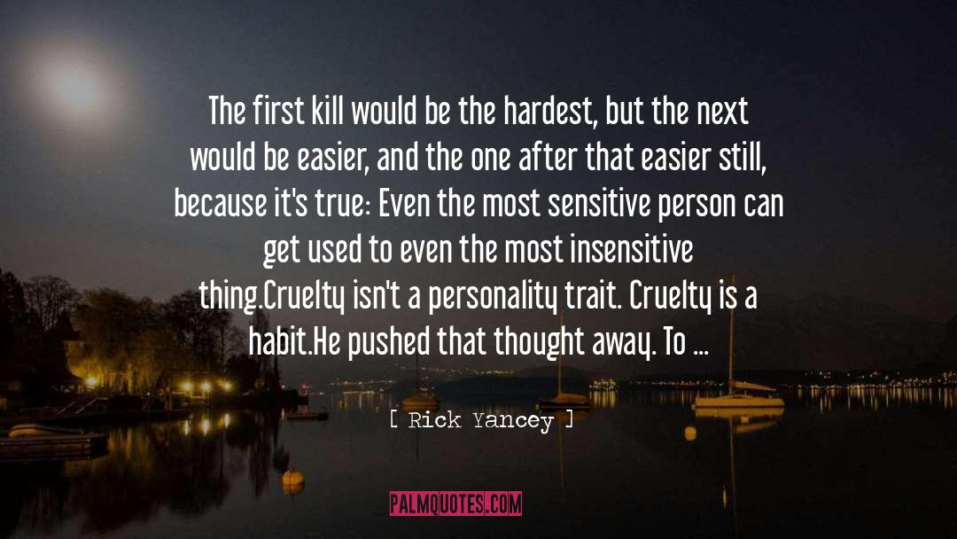 Hardest quotes by Rick Yancey