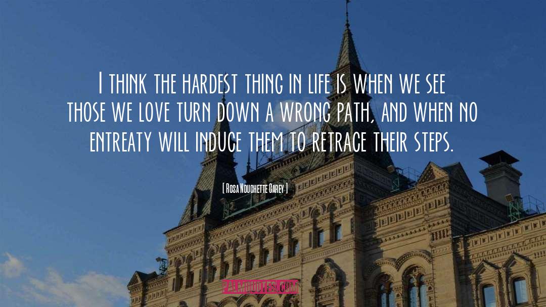 Hardest Thing In Life quotes by Rosa Nouchette Carey