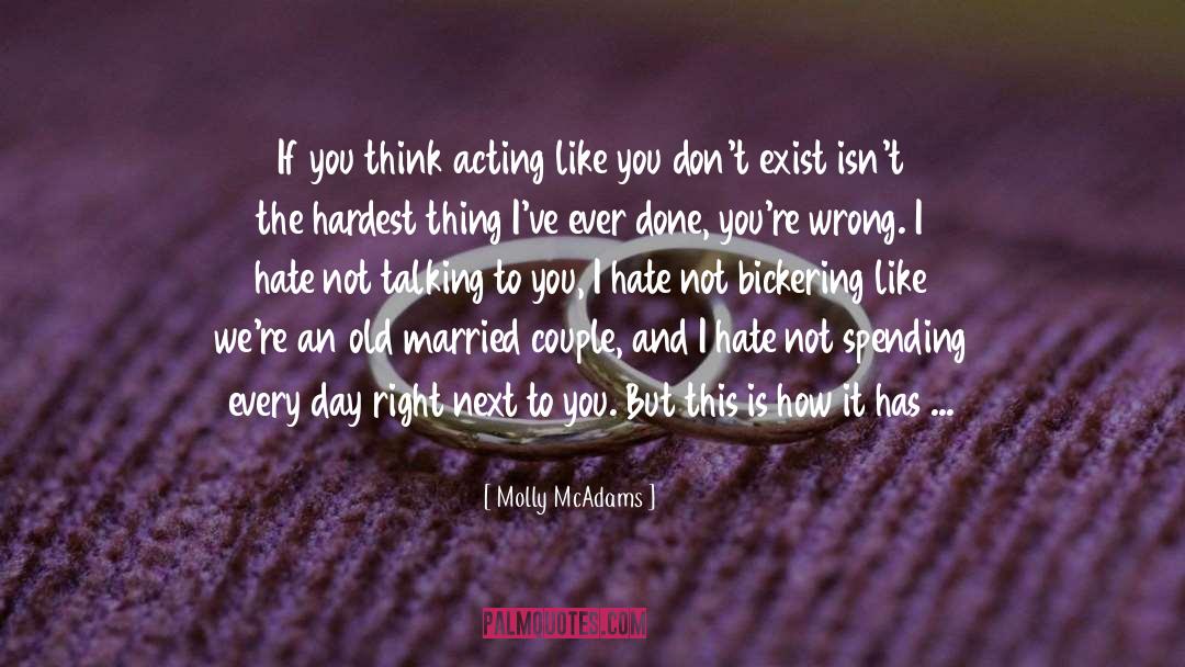 Hardest Thing quotes by Molly McAdams