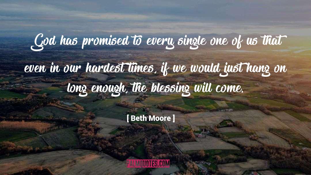 Hardest Times quotes by Beth Moore