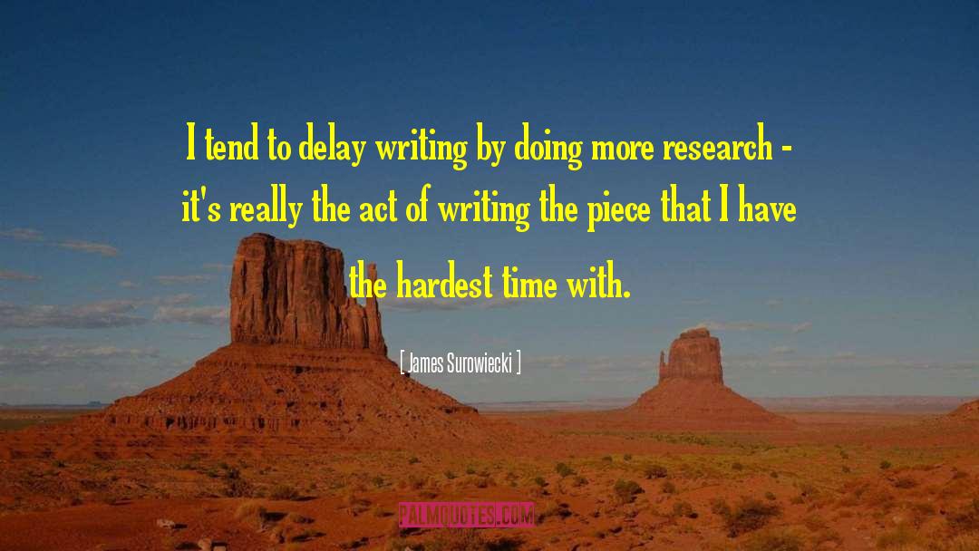 Hardest Times quotes by James Surowiecki